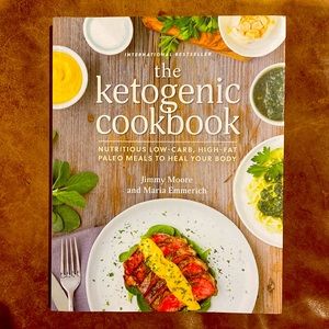 The ketogenic cookbook by Jimmy Moore & Maria Emmerich
